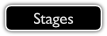 Stages.